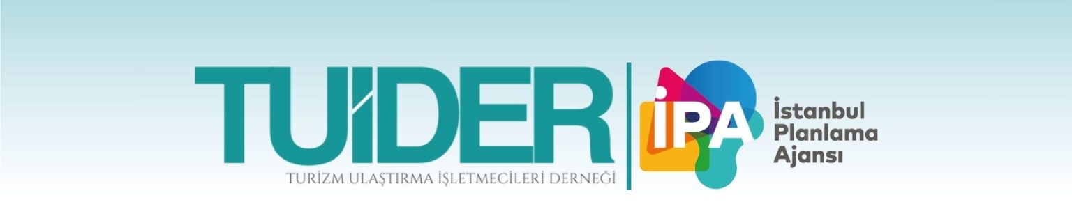 tuider-istanbul planlama ajansı -İPA